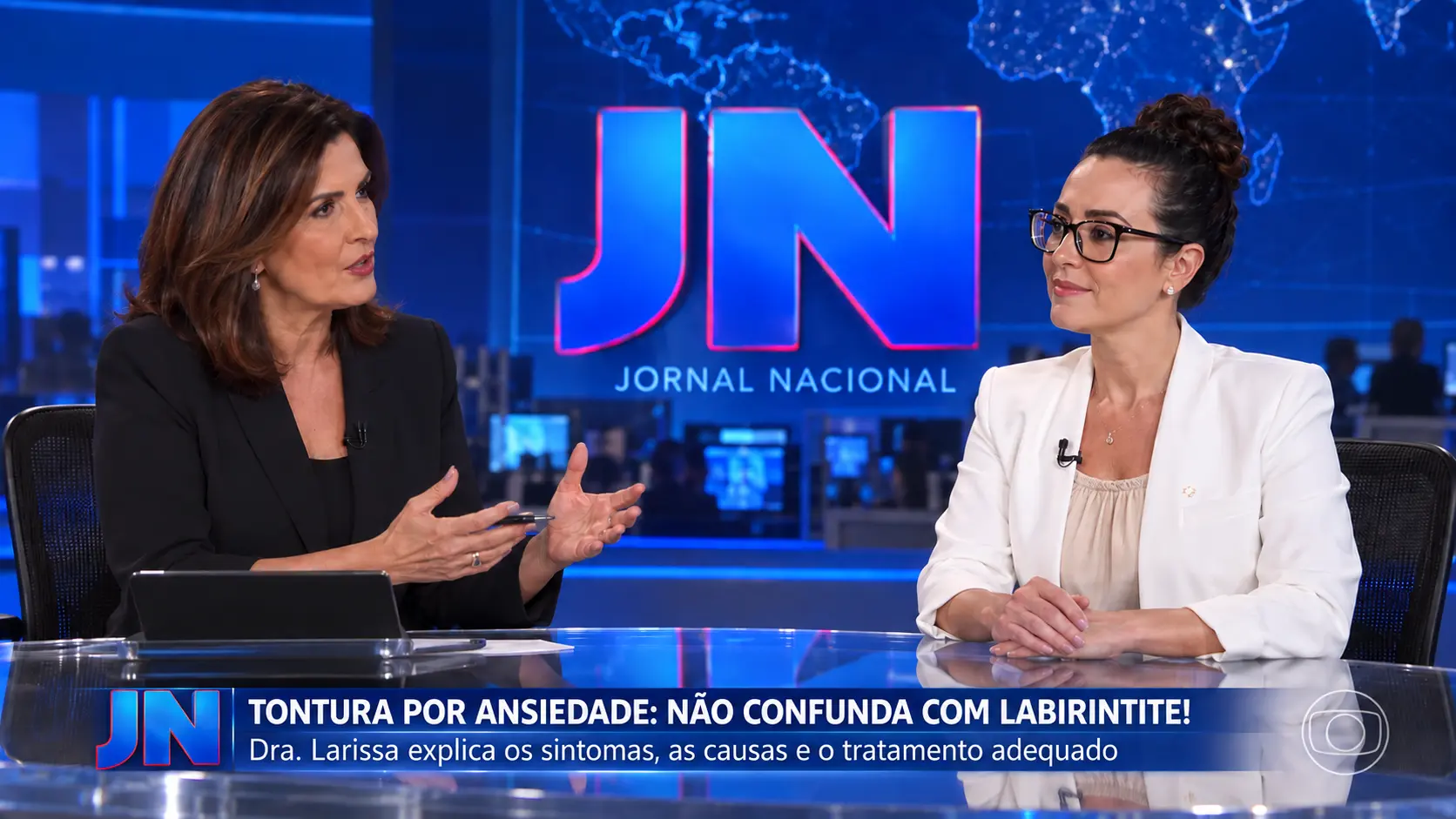 Montagem com Fátima Bernardes e Dra. Larissa Vilela em cenário de telejornal sobre tontura por ansiedade